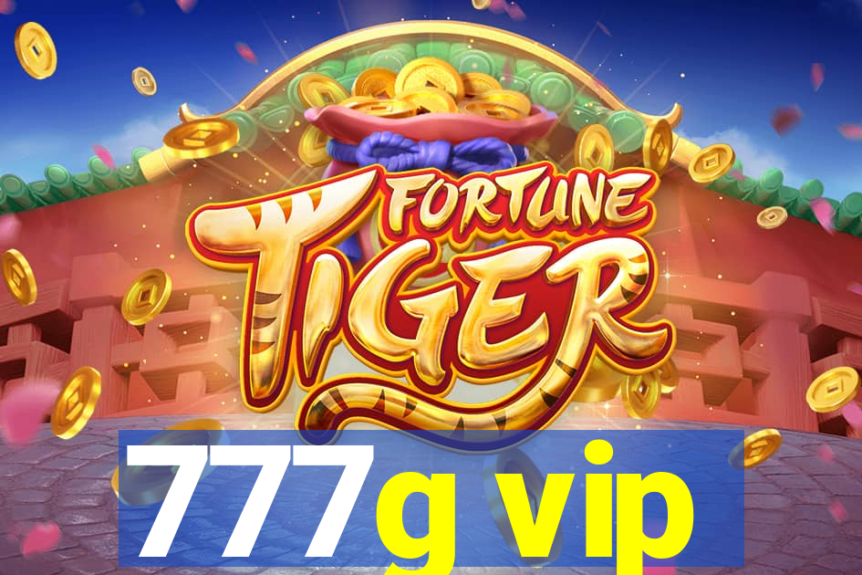 777g vip